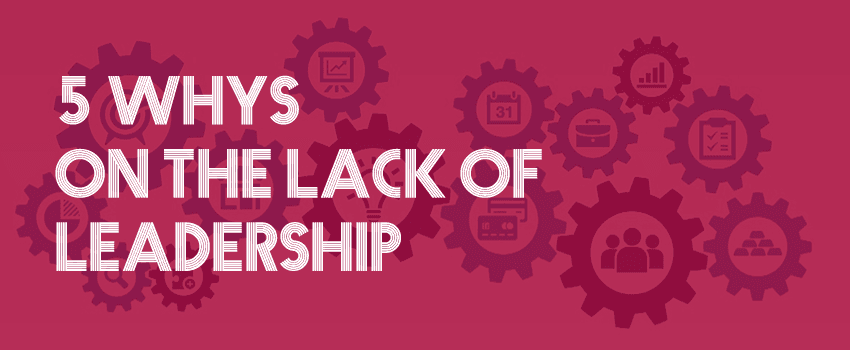 lacks of leadership